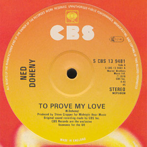 Ned Doheny - To Prove My Love (Test Of Time Edit)