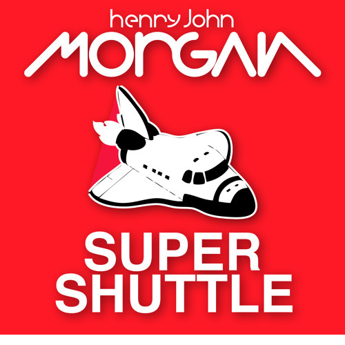 Henry John Morgan - SuperShuttle (2013)