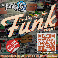 Funky G - Cooking Up The Funk Vol 01: Promo Mix, January 2013 (Funky House)