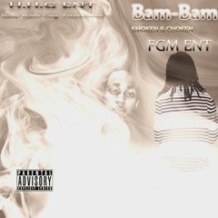 Bam-Bam - Blunt To My Head