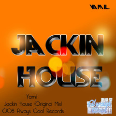Yamil - Jackin House (Original Mix) 008