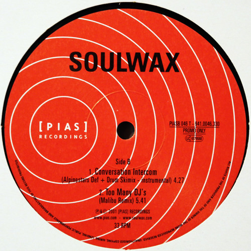 Soulwax - Too Many DJ's (Malibu Remix)