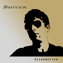 Shiver - Come Closer
