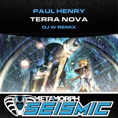 Paul Henry - Terra nova (dj w remix)