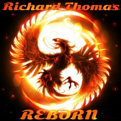 Richard Thomas - REBORN(2013)