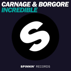 Carnage and Borgore - Incredible (Trashup 128-145)