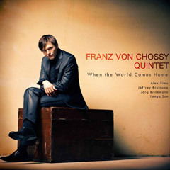 Steps of the sun (Franz von Chossy Quintet)