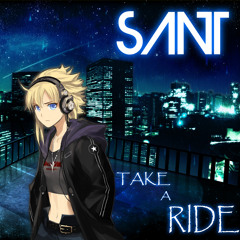 SanT - Take a Ride (Original Mix)