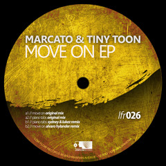 Marcato - Move On (Alvaro Hylander Remix) Preview*