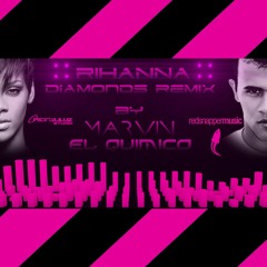 Rihanna - Diamonds (Original Dub Mix Radio Edit) By. Marvin El Quimico