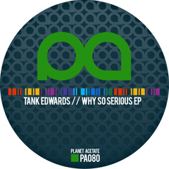 Tank Edwards - Serious