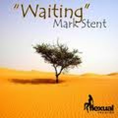 Mark Stent - Waiting (Keva Remix) PREVIEW