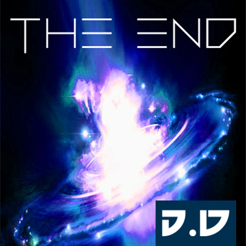 The End... [LIQUID / CHILL DRUM & BASS]