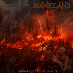 Bloodland preview to "Apocalyptic Visions" 2013