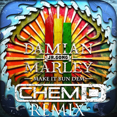 Skrillex ft Damian Marley - Make It Bun Dem -(Chem D Bootleg Remix)