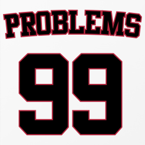 99 problem обои. 99 problems обложка. Толстовка problems. 99 проблем. Боди 99.