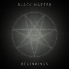 Black Matter - Open Fire
