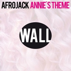 Annie's Theme - Afrojack