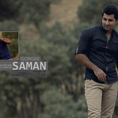 Du rega~Saman ft Hazhir