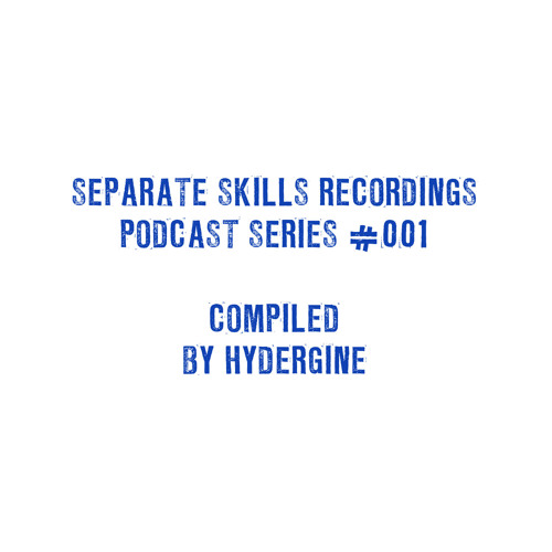 Separate Skills Podcast: #001 - HYDERGINE