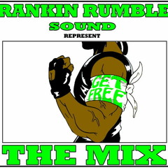 GET FREE- THE MIX -RANKINRUMBLESOUND