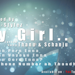 My Girl.. Tamil Stylez