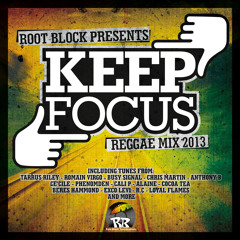 Keep Focus 2K13 Reggae Mix