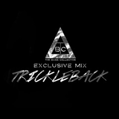 TheBassCollective.com Exclusive Mix - Trickleback