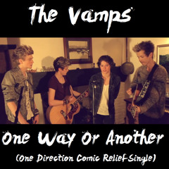 The Vamps - One Way Or Another – Comic Relief Single (Original by One Direction)