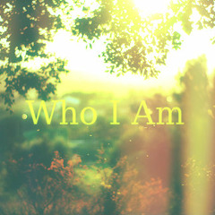Kidd Swift ~ Who I Am