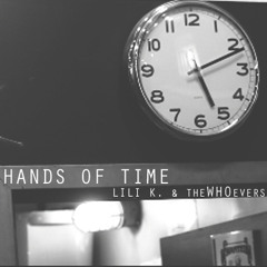 Hands Of Time ft. Lili K.