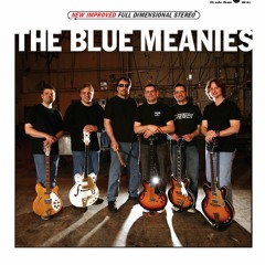 The Blue Meanies — "Heart Full of Soul"