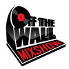 DJ ALCIDE - OFF THE WALL MIX SHOW 2013 - 3