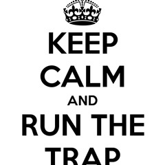 Run The Trap