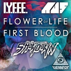 I.Y.F.F.E, Au5 and Helicopter Showdown - First Blood [FREE DOWNLOAD]