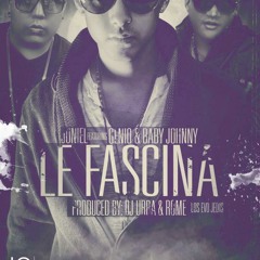 Joniel The One Ft. Genio & Baby Johnny - Le Fascina (Prod. By Dj Urba & Rome)