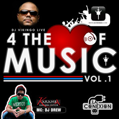 DJ VIKINGO @ KARAMBA LIVE- 4 THE LOVE OF MUSIC VOL 1