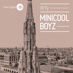 MiniCoolBoyz - In Your Face (Original mix) - ID036 web - Intec Digital