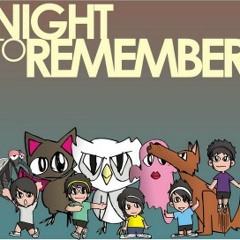 Night To Remember - Pahami Dunia Hari ini
