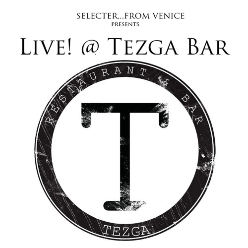 Live! @ Tezga Bar