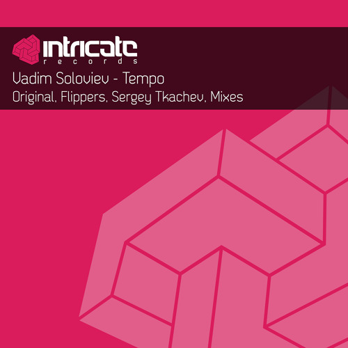 Vadim Soloviev - Tempo (Sergey Tkachev Remix)