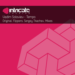 Vadim Soloviev - Tempo (Flippers Remix)