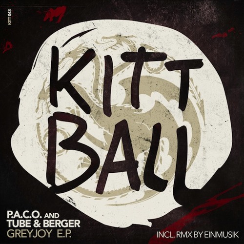 P.A.C.O. and Tube & Berger - Greyjoy [Kittball]