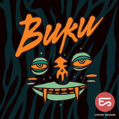 Upside Sounds Presents: BUKU Mix