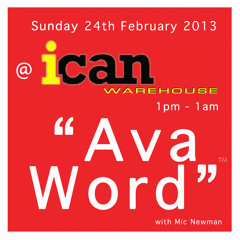 Gavin Peters Live @ Ava Word™ Warehouse Edition Sun Feb 24th 2013