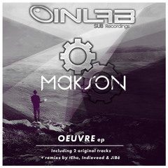 Makson - Oeuvre (Teho remix)