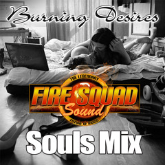 Firesquad Souls Mix