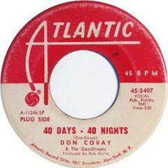 Don Covay & The Goodtimers -  40 Days 40 Nights (SPGroove ☮ Retouch)