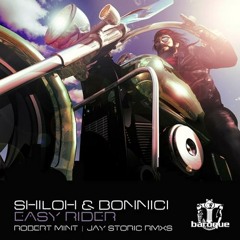 Shiloh & Bonnici - Easy Rider (Robert Mint Remix)