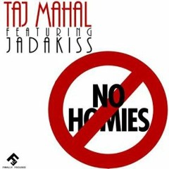 No Homies Feat. Jadakiss